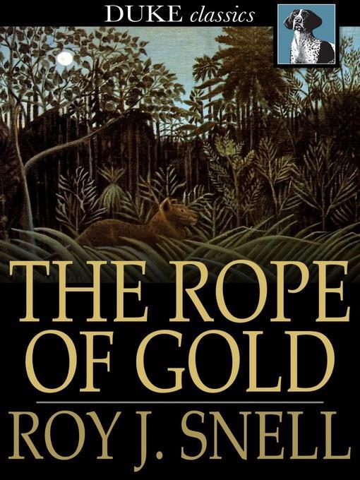 The Rope of Gold