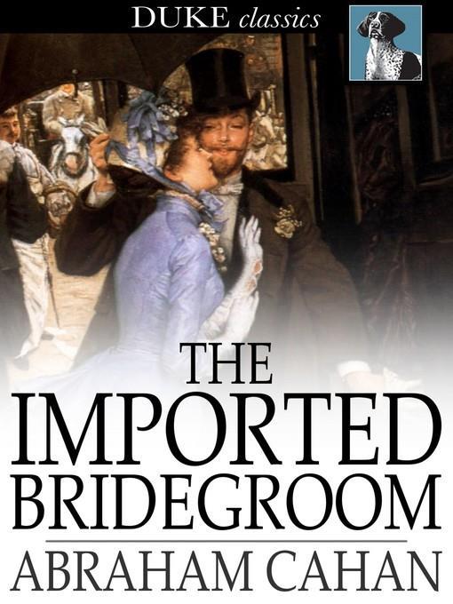 The Imported Bridegroom