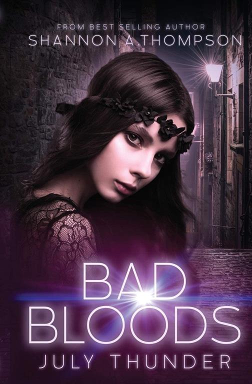 Bad Bloods: July Thunder (3)