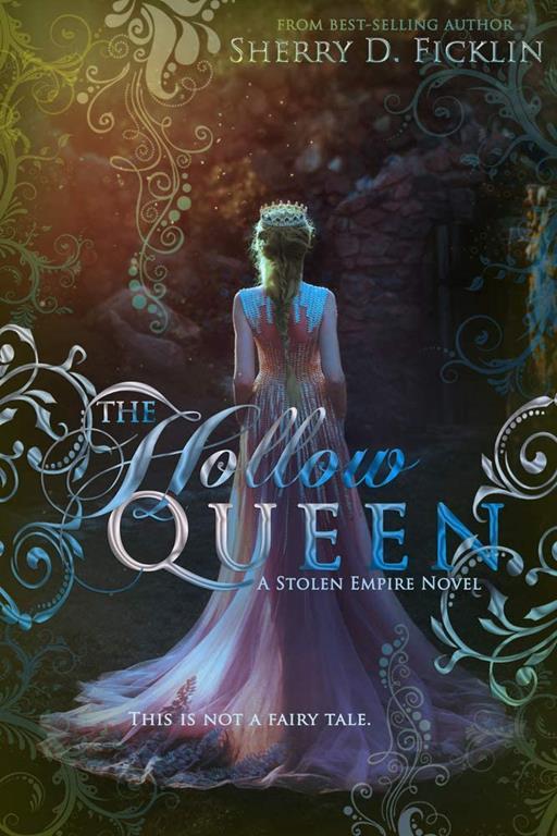 The Hollow Queen (5) (A Stolen Empire)