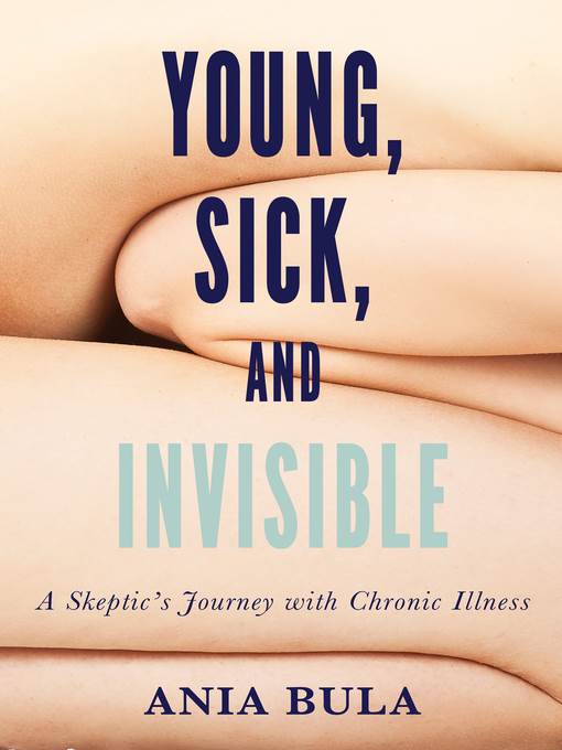 Young, Sick, and Invisible