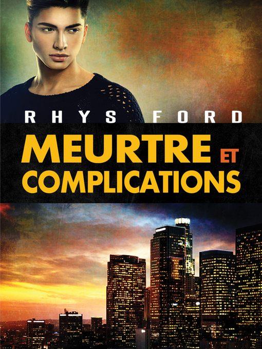 Meurtre et complications