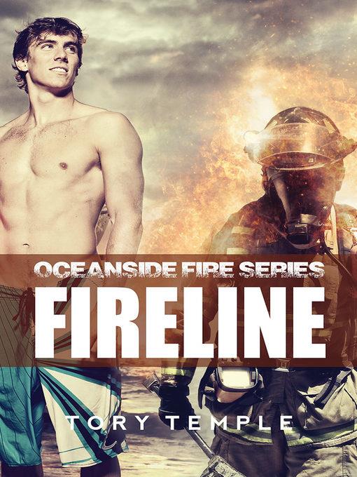 Fireline--Oceanside Fire Series