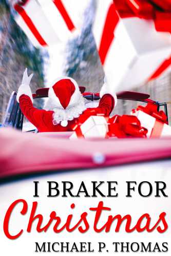 I Brake for Christmas