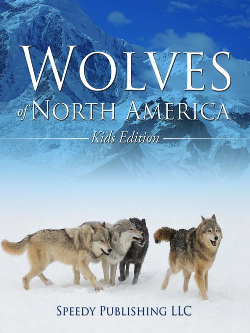 Wolves of North America