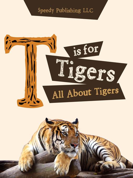 T is For Tigers