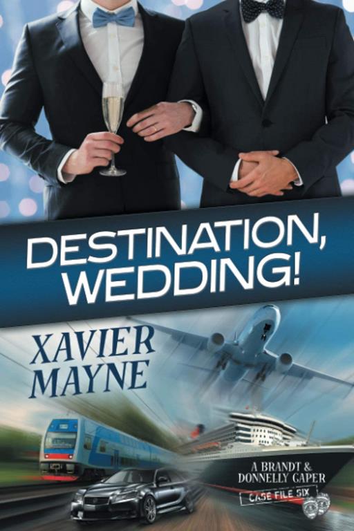 Destination, Wedding! (6) (Brandt and Donnelly Capers)