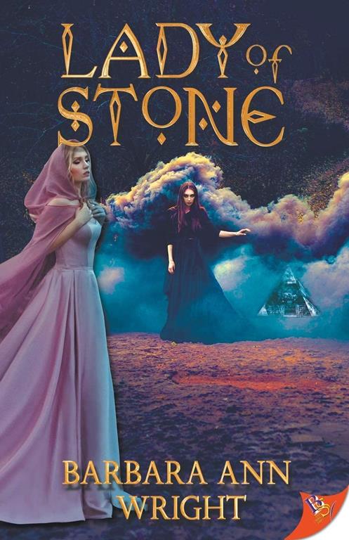 Lady of Stone (A Pyradist&eacute; Novel)