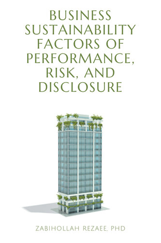 Business sustainability factors of performance, risk, and disclosure