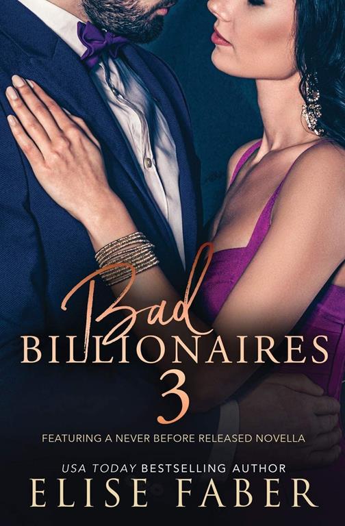 Bad Billionaires 3 (Billionaire's Club)