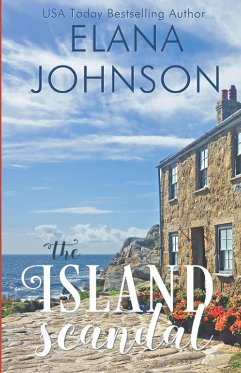 The Island Scandal (Getaway Bay Romance)