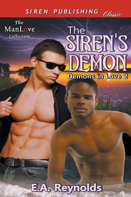 The Siren's Demon [Demons in Love 2] (Siren Publishing Classic ManLove)