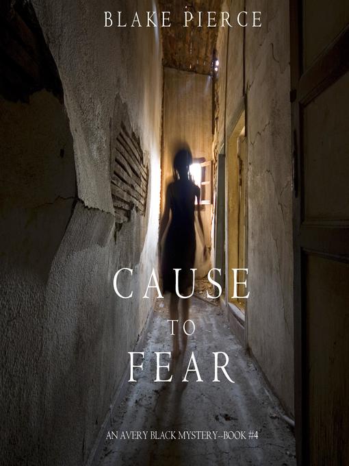 Cause to Fear