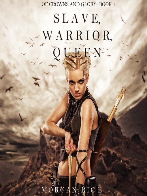 Slave, Warrior, Queen