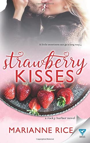 Strawberry Kisses (A Rocky Harbor Novel) (Volume 2)