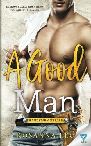 A Good Man (Handymen Series) (Volume 1)