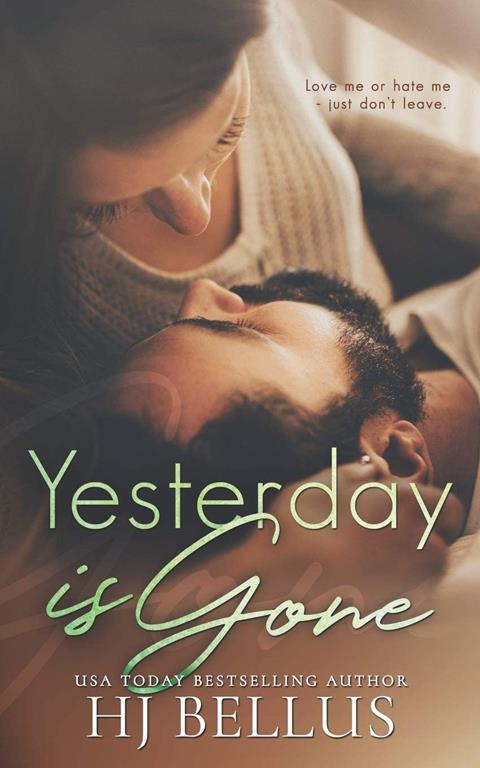 Yesterday Is Gone (The Yesterday Series)