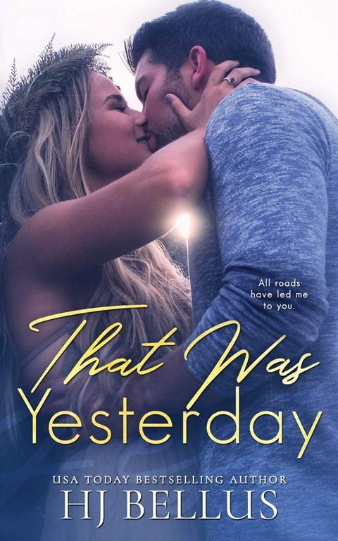 That Was Yesterday (The Yesterday Series)