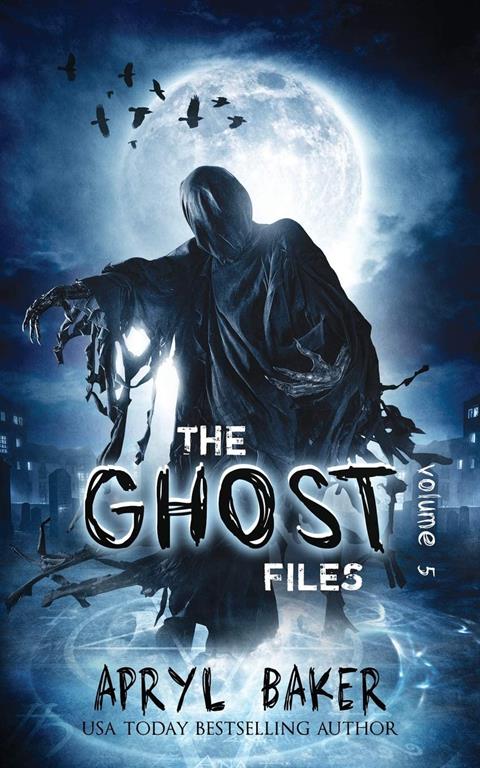 The Ghost Files 5