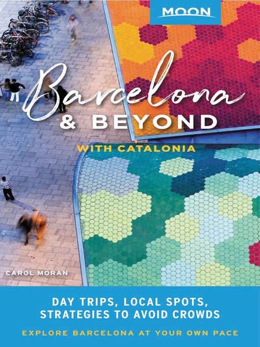 Moon Barcelona & Beyond--With Catalonia & Valencia