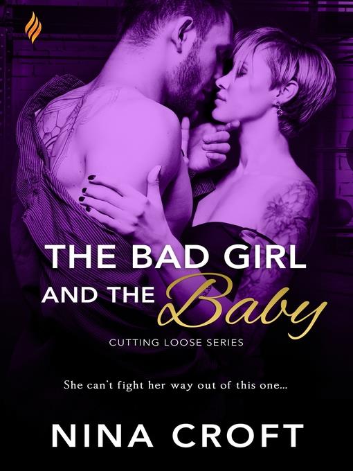 The Bad Girl and the Baby