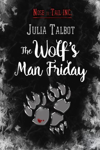 The Wolf's Man Friday (2) (Nose to Tail Inc.)