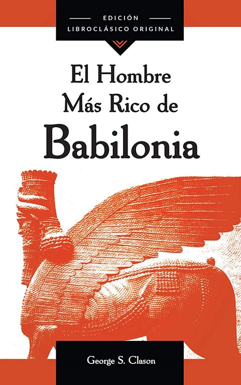 El Hombre M&aacute;s Rico de Babilonia (Spanish Edition)