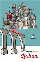 Fodor's Inside Lisbon (Full-color Travel Guide)