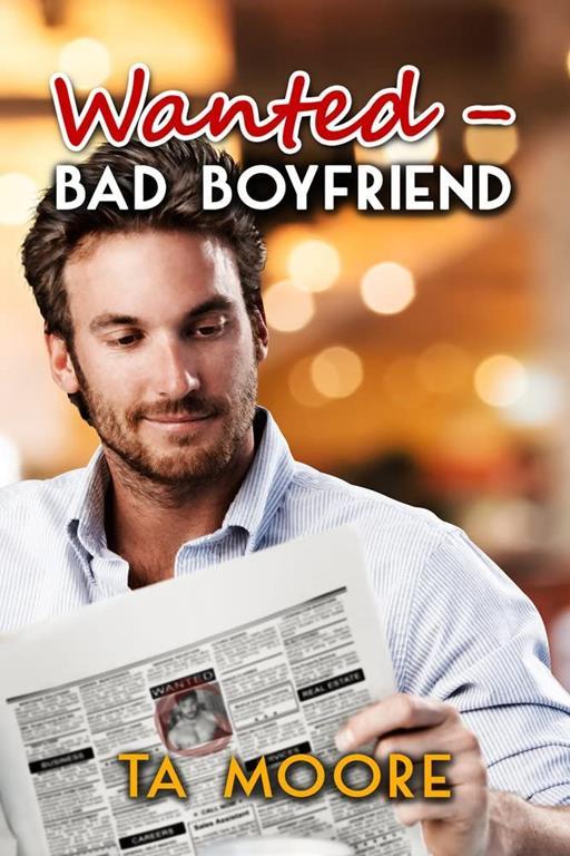 Wanted: Bad Boyfriend