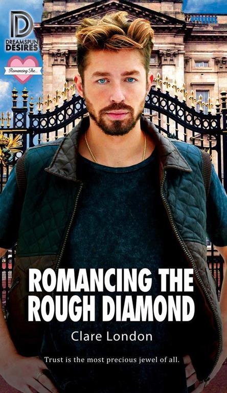 Romancing the Rough Diamond (4)