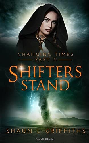 Shifter's Stand (Changing Times)