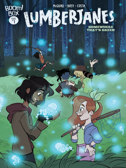 Lumberjanes: Somewhere That's Green