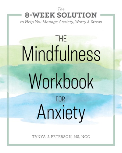 Mindfulness Workbook for Anxiety