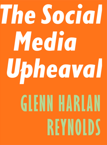 The Social Media Upheaval