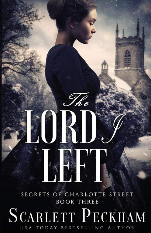 The Lord I Left (3) (Secrets of Charlotte Street)