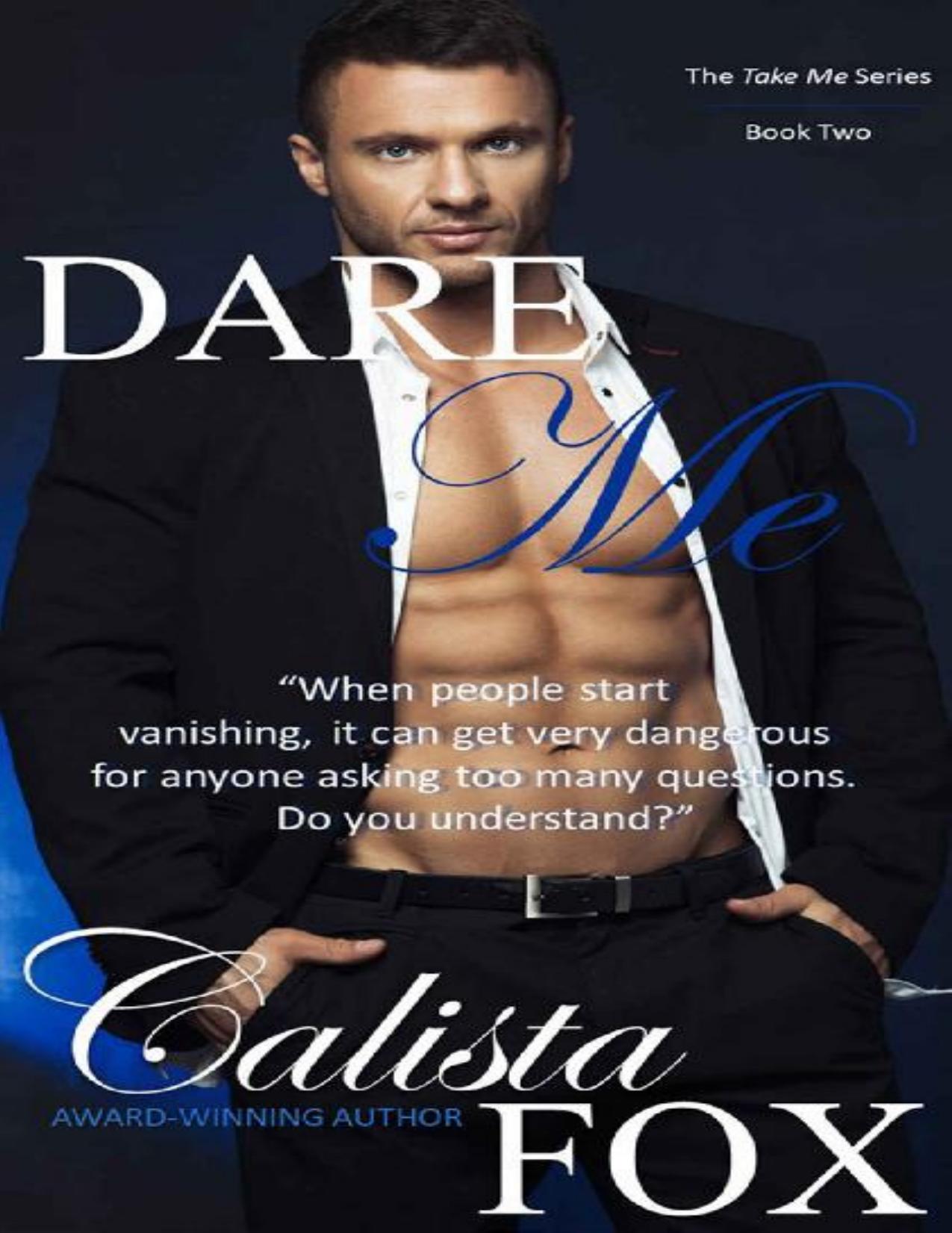 Dare Me (Take Me Series Book 2)