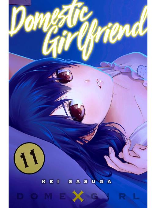 Domestic Girlfriend, Volume 11