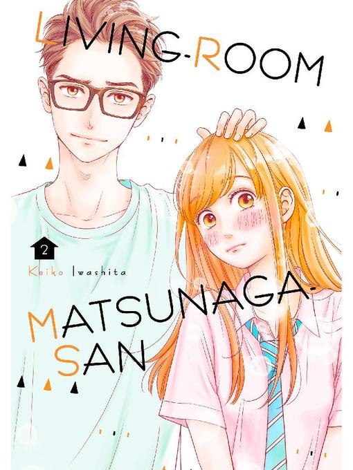 Living-Room Matsunaga-san, Volume 2