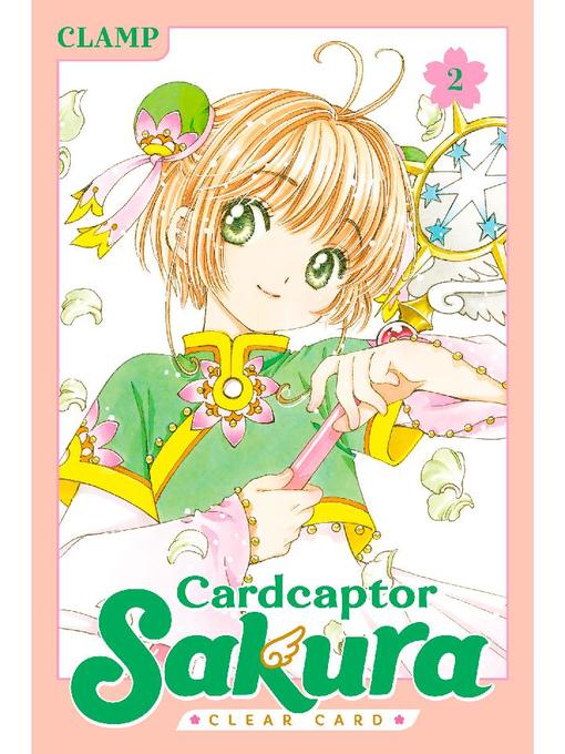 Cardcaptor Sakura: Clear Card, Volume 2