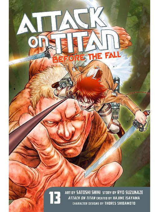 Attack on Titan: Before the Fall, Volume 13