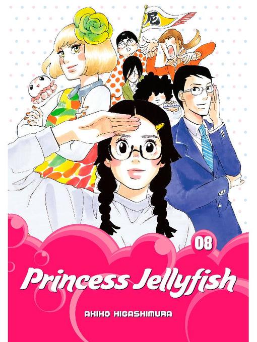 Princess Jellyfish, Volume 8