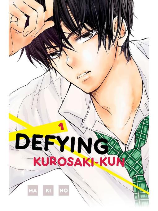 Defying Kurosaki-kun, Volume 1