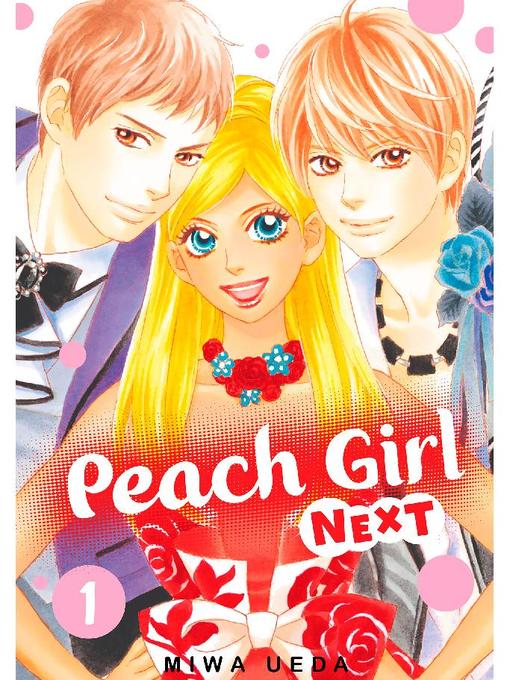 Peach Girl NEXT, Volume 1