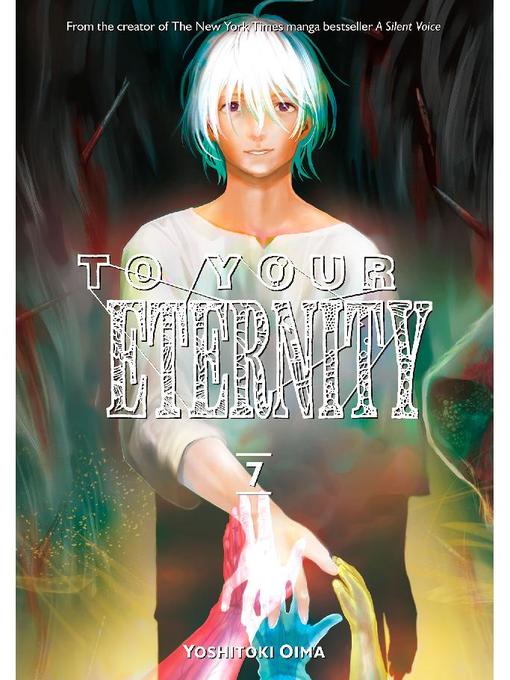 To Your Eternity, Volume 7