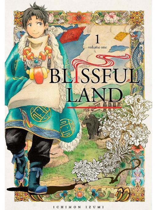Blissful Land, Volume 1