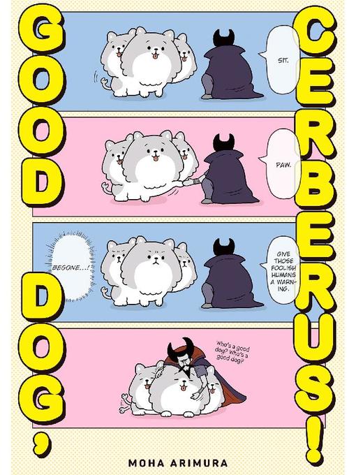 Good Dog, Cerberus!, Volume 1