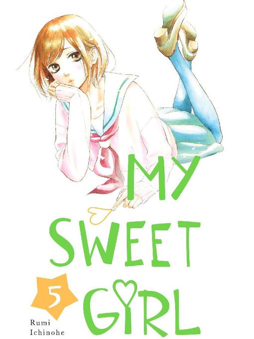 My Sweet Girl, Volume 5