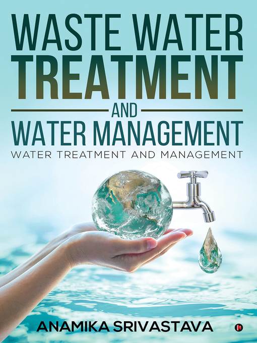 Waste Water Treatment and Water Management