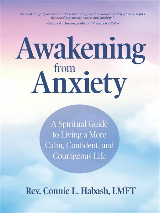 Awakening from Anxiety