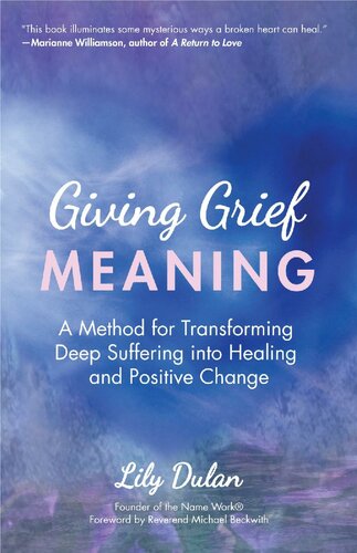 Giving Grief Meaning